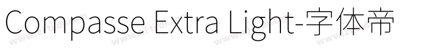 Compasse Extra Light字体转换